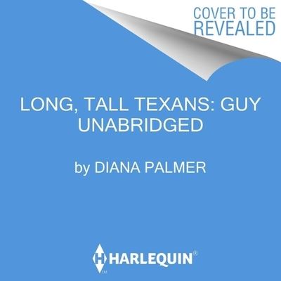 Cover for Diana Palmer · Long, Tall Texans: Guy (CD) (2022)