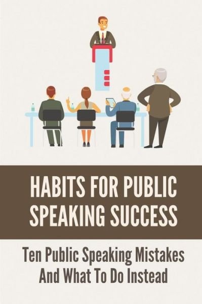 Cover for Delmer Flory · Habits For Public Speaking Success (Paperback Book) (2021)