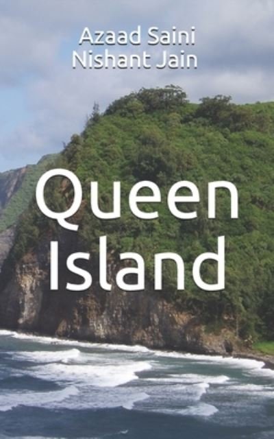 Cover for Nishant Jain · Queen Island (Paperback Book) (2020)