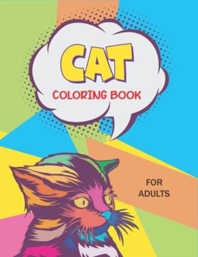 Cat Coloring Book for Adults - Mnktn Publications - Bøker - Independently Published - 9798575858669 - 3. desember 2020