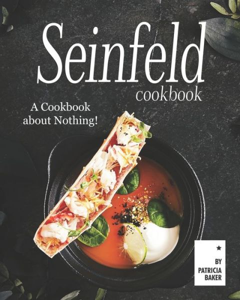 Cover for Patricia Baker · Seinfeld Cookbook (Paperback Book) (2020)