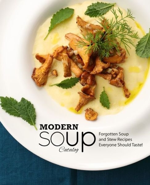 Cover for Booksumo Press · Modern Soup Catalog (Pocketbok) (2020)