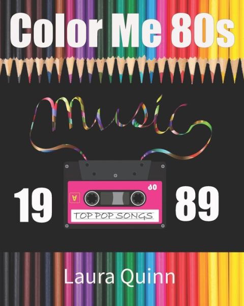 Cover for Laura Quinn · Color Me 80s (Paperback Book) (2020)