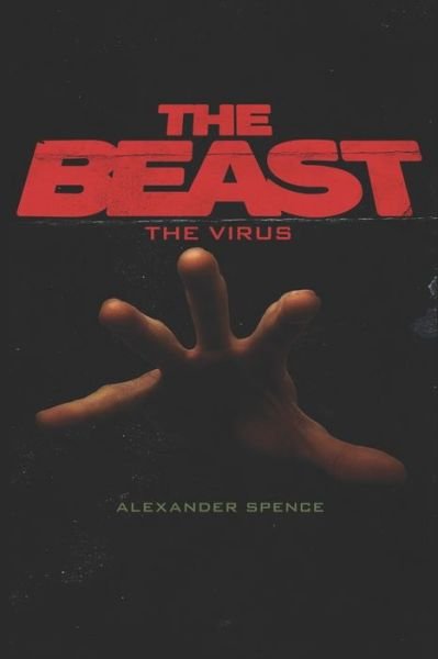 Cover for Alexander Spence · The Beast (Pocketbok) (2020)