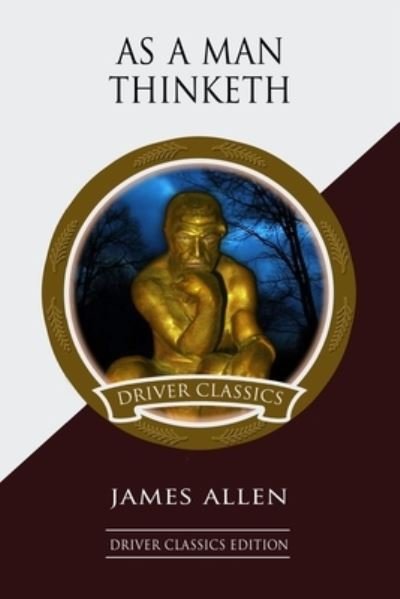Cover for James Allen · As a Man Thinketh (Paperback Book) (2020)