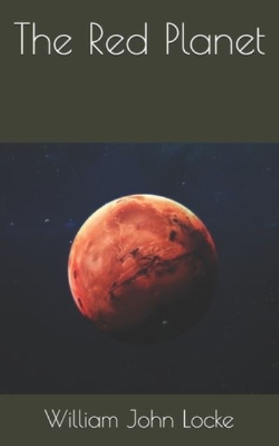 Cover for William John Locke · The Red Planet (Paperback Book) (2021)