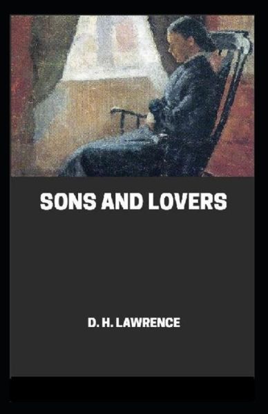 Cover for D H Lawrence · Sons and Lovers Annotated (Paperback Bog) (2021)