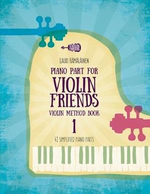 Cover for Viola Friends: Piano part for violin friends violin method Book 1 (Book) (2023)