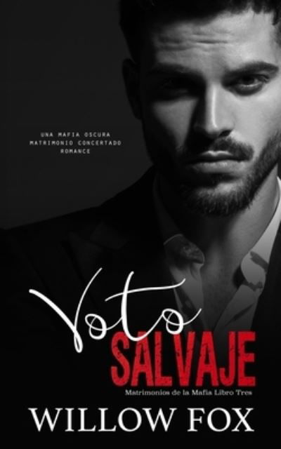 Cover for Fox Willow Fox · Voto Salvaje (Paperback Bog) (2022)