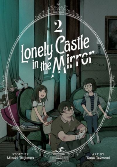 Cover for Mizuki Tsujimura · Lonely Castle in the Mirror (Manga) Vol. 2 - Lonely Castle in the Mirror (Manga) (Pocketbok) (2024)