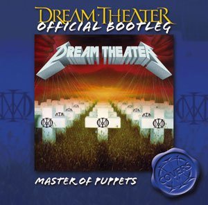 Cover for Dream Theater · Official Bootleg-Master Of Puppets (CD) (2012)