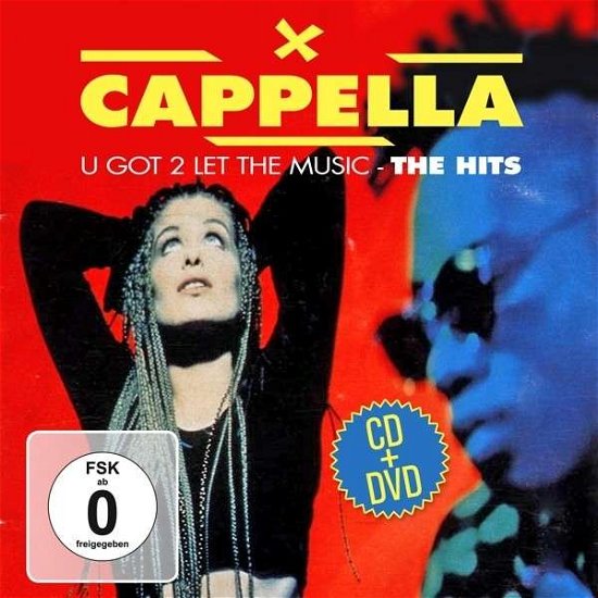 Cover for Cappella · U Got 2 Let the Music; the Hits (CD) (2013)