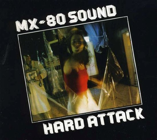 Cover for Mx-80 · Big Hits Hard Attack (CD) (2005)
