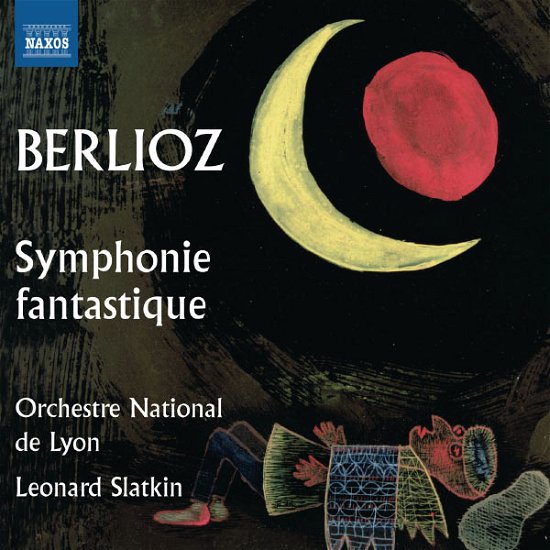 Symphonie Fantastique - H. Berlioz - Musik - NAXOS - 0747313288670 - 24 september 2012