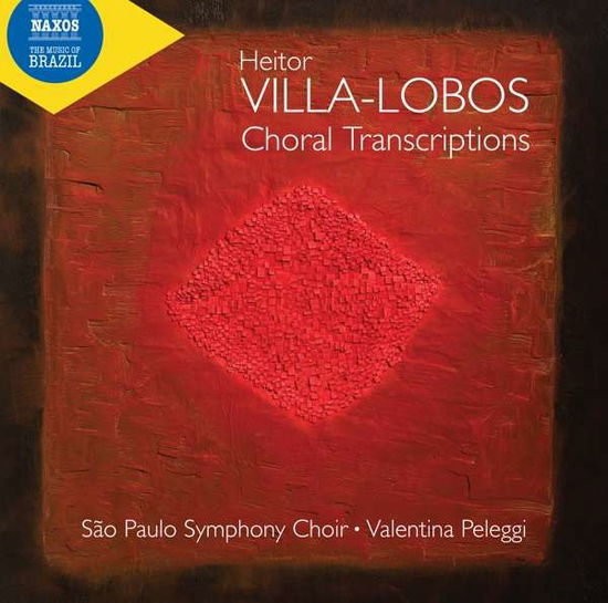 Cover for Sao Paulo Symphony Choir · Villa-lobos: Choral Transcriptions (CD) (2021)