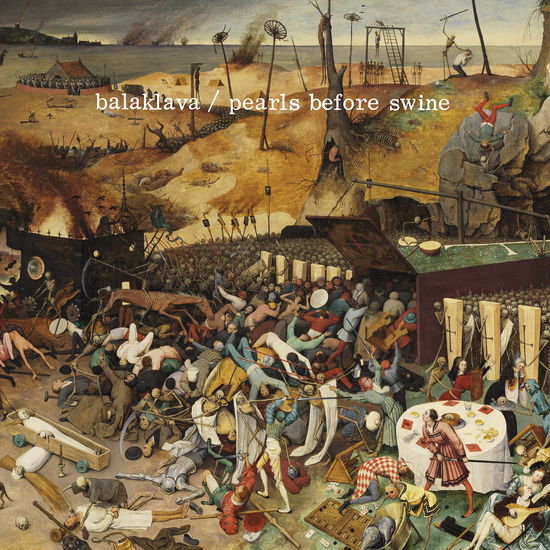 Pearls Before Swine · Balaklava (LP) [RSD 2023 edition] (2023)