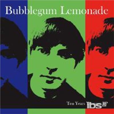 Cover for Bubblegum Lemonade · Ten Years Younger (CD) [EP edition] (2008)
