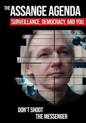 Cover for Assange Agenda: Surveillance, Democracy and You (DVD) (2016)