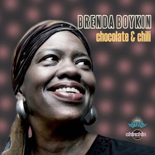 Chocolate & Chili - Brenda Boykin - Music -  - 0858370002670 - October 2, 2012