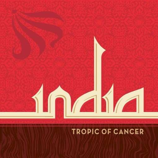 Cover for Tropic of Cancer · India (CD) (2011)