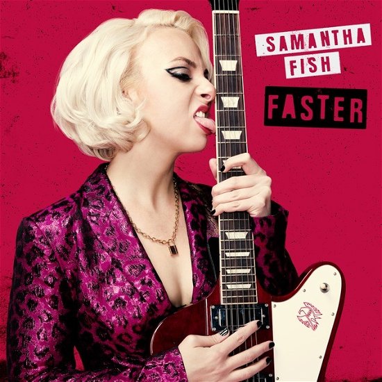 Samantha Fish · Faster (LP) (2021)