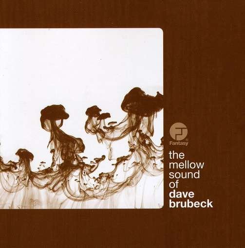 Mellow Sound Of Dave Brubeck - Dave Brubeck - Música - CONCORD - 0888072318670 - 25 de março de 2010