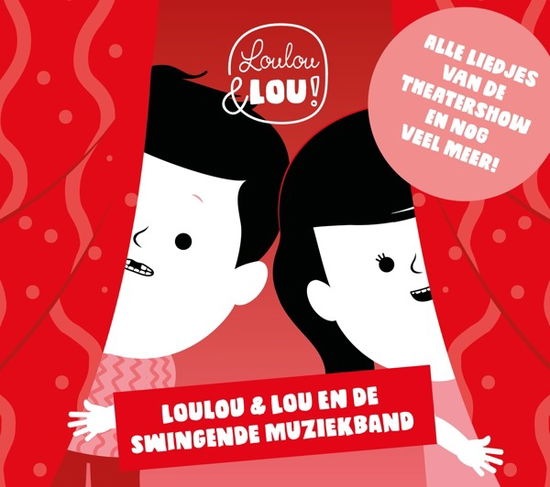 Cover for Loulou &amp; Lou! · Loulou &amp; Lou En De Swingende Muziekband (CD) (2024)