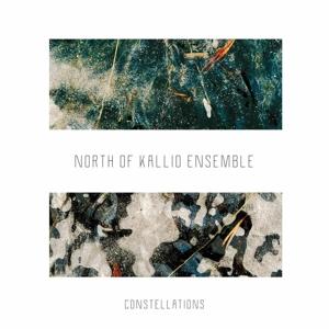 Cover for North Of Kallio Ensemble · Constellations (LP) (2023)