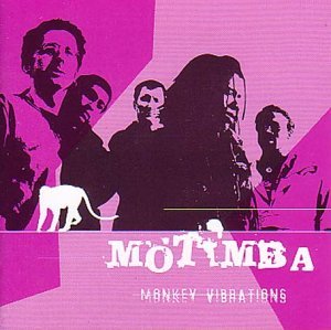 Cover for Motimba - Monkey Vibrations (CD) (2003)