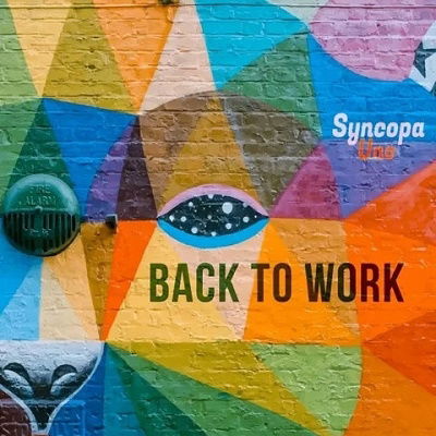 Cover for Syncopa Uno · Back To Work (CD) (2022)