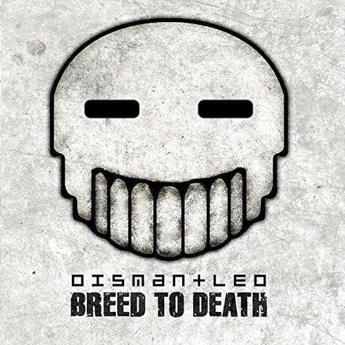 Cover for Dismantled · Breed to Death (CD) (2016)