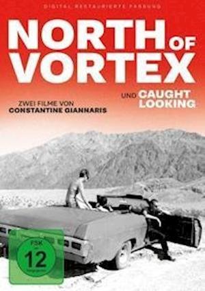 Cover for Constantine Giannaris · North of Vortex Und Caught Looking (DVD) (2023)