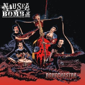 Cover for Nausea Bomb · Bonechestra (LP) (2017)