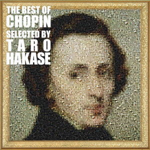 Cover for Hakase Taro · The Best of Chopin Selected by Taro Hakase (CD) [Japan Import edition] (2010)