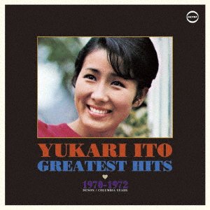 Cover for Ito Yukari · Yukari No Greatest Hits 1970-1972 (CD) [Japan Import edition] (2019)