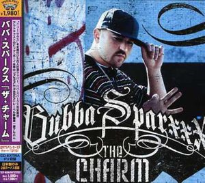 Cover for Bubba Sparxxx · Charm (CD) [Bonus Tracks edition] (2007)