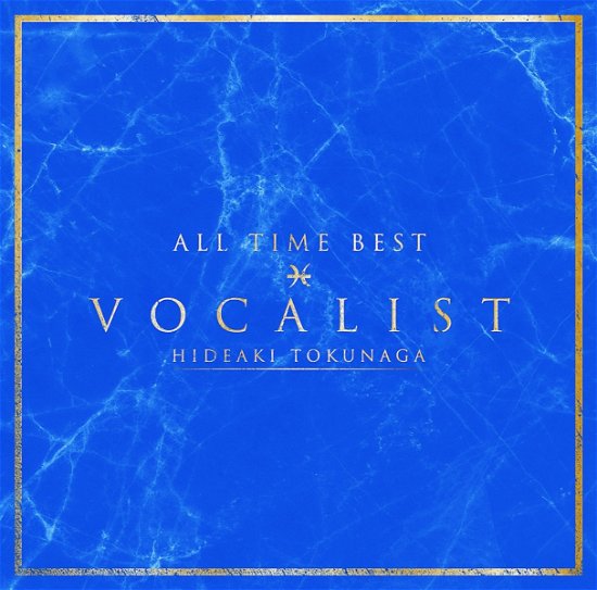 Cover for Tokunaga Hideaki · All Time Best Vocalist (CD) [Japan Import edition] (2016)