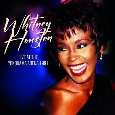 Cover for Whitney Houston · Live at the Yokohama Arena 1991 (CD) [Limited, Japan Import edition] (2023)