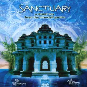 Sanctuary - Sanctuary: Shanti Mix from Interchill / Various - Musikk - POP/ROCK - 5017744100670 - 8. august 2006