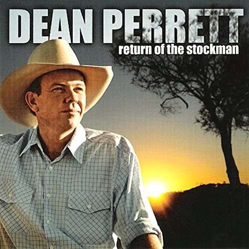 Cover for Dean Perrett · Return of the Stockman (CD) (2016)