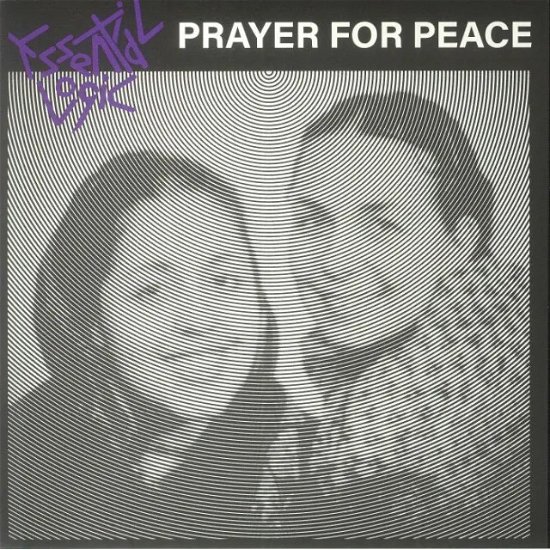 Cover for Essential Logic · Prayer For Peace (7&quot;)