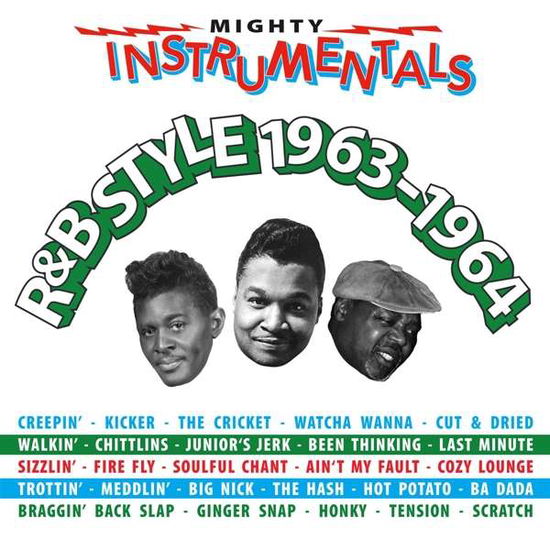 Mighty Instrumentals R&B-Style 1963 - 1964 - Mighty Instrumentals R&b-style 1963-1964 / Various - Musik - RHYTHM AND BLUES - 5060331751670 - 22. februar 2019