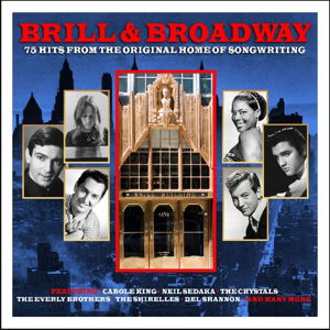 Brill & Broadway - Various Artists - Music - DISCOVERY RECORDS MUSIC - 5060342021670 - August 1, 2014