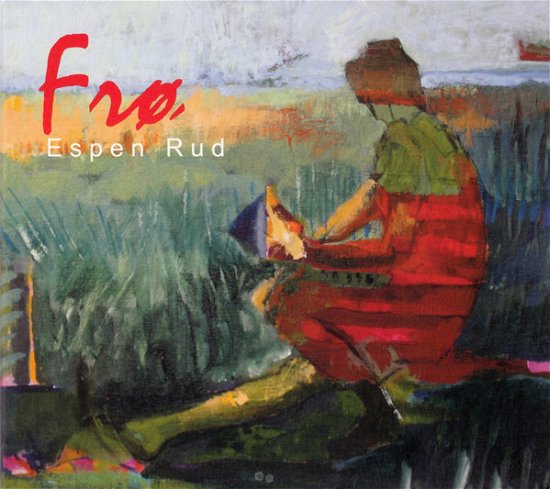 Cover for Rud Espen · Frö (CD) [Digipak] (2019)