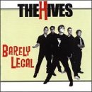 Barely Legal - Hives the - Music - BURNING HEART - 7391946077670 - August 11, 2003