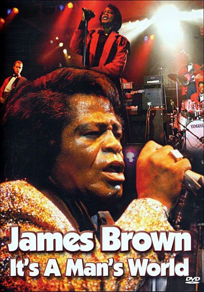 James Brown Its a Mans World - James Brown Its a Mans World - Filme - QUANTUM LEAP - 7619943086670 - 27. März 2015