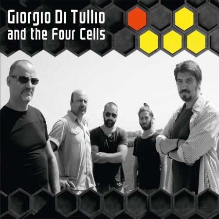 Cover for Di Tullio,giorgio &amp; the Four Cells · Same (CD) (2016)