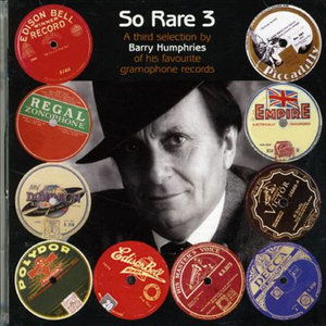 Cover for Barry Humphries · So Rare Volume 3 (CD) (2017)