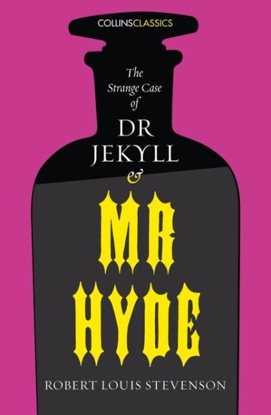 Cover for Robert Louis Stevenson · The Strange Case of Dr Jekyll and Mr Hyde - Collins Classics (Paperback Bog) [Epub edition] (2017)