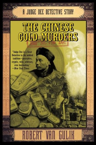 Cover for Robert Van Gulik · The Chinese Gold Murders: A Judge Dee Detective Story (Pocketbok) [Reprint edition] (2004)